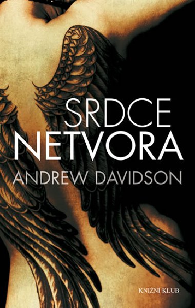 Srdce netvora - Andrew Davidson