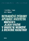 Netradin zpsoby aplikace anestetik - Ladislav Hess,Ji Mlek