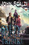 Svty podle Tipk - John Scalzi