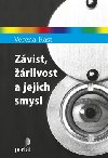 Zvist, rlivost a jejich smysl - Verena Kast