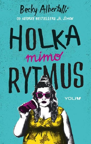 Holka mimo rytmus - Becky Albertalli