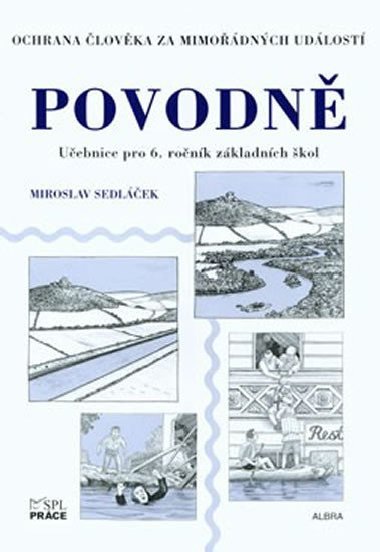 Povodn - Ochrana lovka za mimodnch udlost pro 6.ronk Z - neuveden