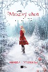 Mraziv ohe - Kroniky Kaninu - Amanda Hockingov