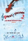 Vek spevnk 2 najznmejch udovch piesn a kolied - Vladimr Dobruck