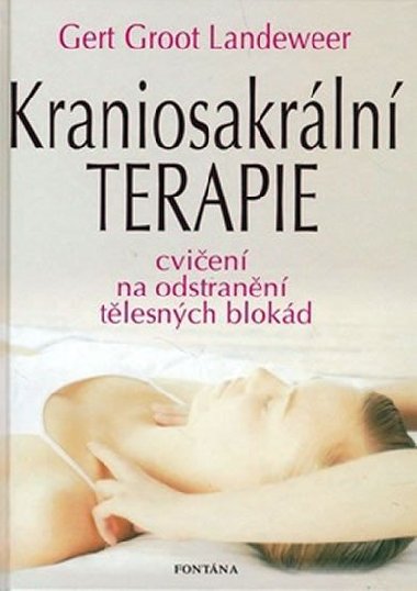 Kraniosakrln terapie - Gert Groot Landeweer