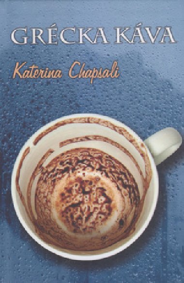 Grcka kva - Katarina Chapsali