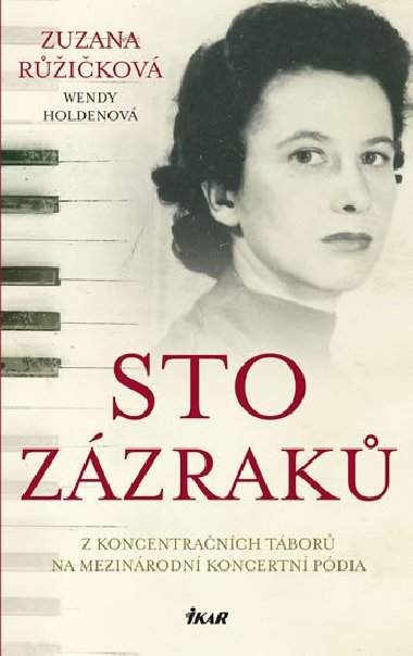 Sto zzrak - Zuzana Rikov; Wendy Holdenov
