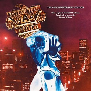 Warchild - 40th Anniversary Edition - Jethro Tull
