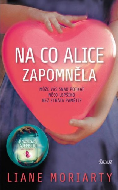 Na co Alice zapomnla - broovan vydn - Moriarty Liane