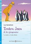 Tonton Jean et les pingouins - Jane Cadwallader