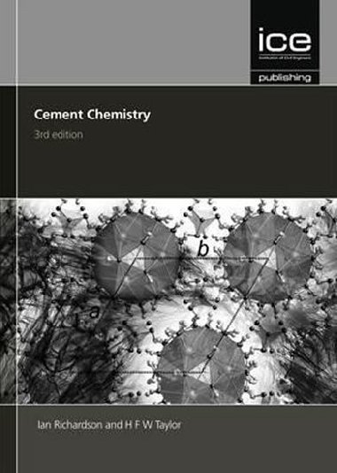 Cement Chemistry 3rd edition - Richardson Ian