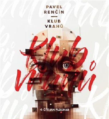 Klub vrah - Pavel Renn