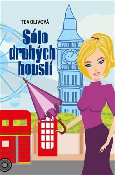 Slo druhch housl - Tea Olivov