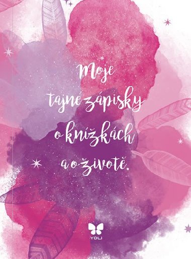 YOLI Bloek: Moje tajn zpisky - Yoli