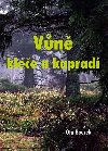Vn klee a kaprad - Ota Bouzek