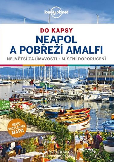 Neapol a amalfské pobřeží do kapsy - Lonely Planet - Cristian Bonetto