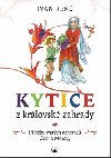 Kytice z krlovsk zahrady - Ivan Ren