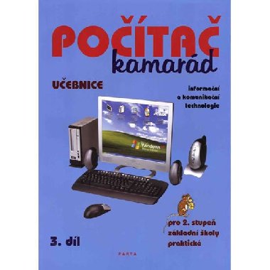 Pota kamard, 3. dl, uebnice, pro 2. stupe Z praktick - Klech Pavel