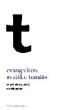 Evangelium svatho tome - Marvin Meyer
