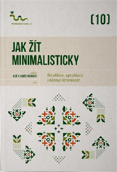 Jak t minimalisticky - kol.
