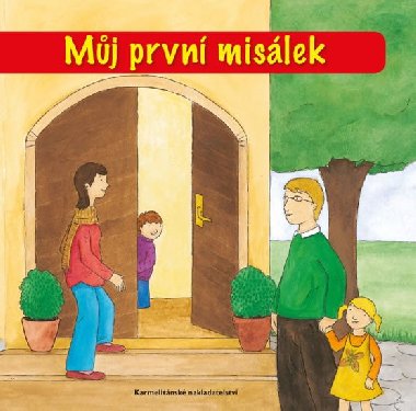 Mj prvn mislek - Irmgard Partmannov