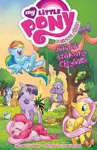 Mj mal pony Nvrat krlovny Chrysalis - Katie Cook; Andy Price
