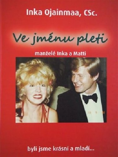 Ve jmnu pleti - Inka Ojainmaa