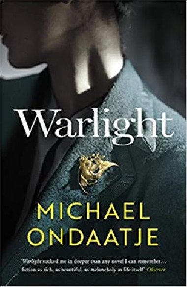 Warlight - Michael Ondaatje