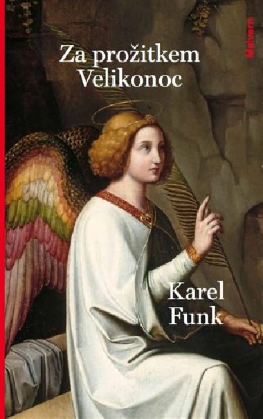 Za proitkem Velikonoc - Karel Funk