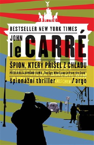 Špion, který přišel z chladu - John Le Carré
