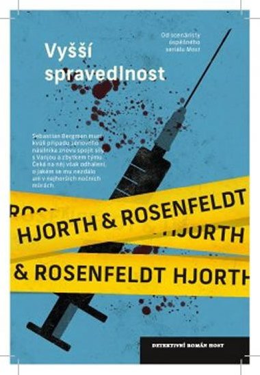 Vy spravedlnost - Michael Hjorth; Hans Rosenfeldt