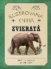 Ilustrovan kniha Zvierat - Tom Jackson