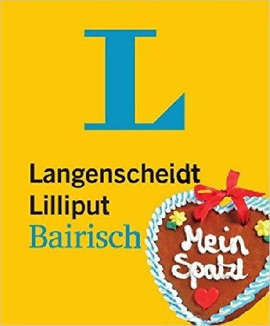 Langenscheidt Lilliput Bairisch - kolektiv autor