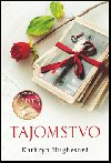 Tajomstvo - Kathryn Hughesov