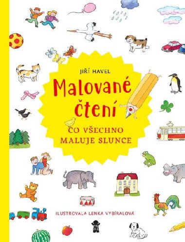 Malovan ten: Co vechno maluje slunce - Ji Havel