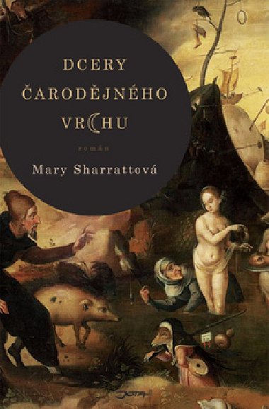 Dcery z arodjnickho vrchu - Mary Sharrattov