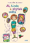 J, Linda a zbytek svta - Alexandra Maxeiner