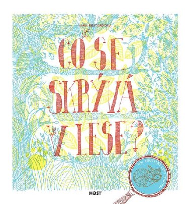 Co se skrv v lese - Aina Bestardov