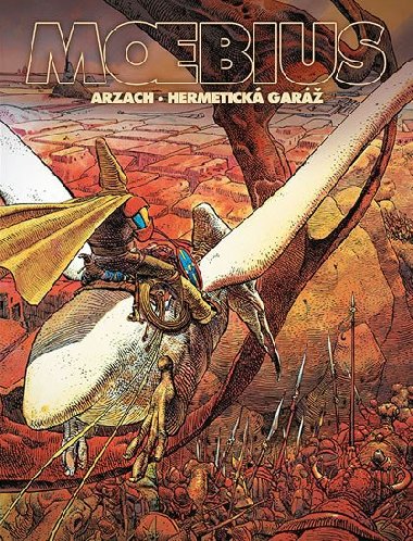 Arzach - Hermetick gar - Moebius