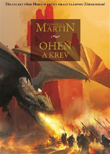 Ohe a krev I. - George R.R. Martin