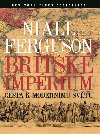 Britské impérium - Niall Ferguson