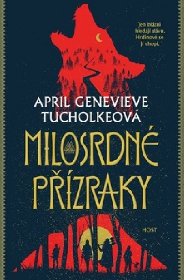 Milosrdn pzraky - April Genevieve Tucholke