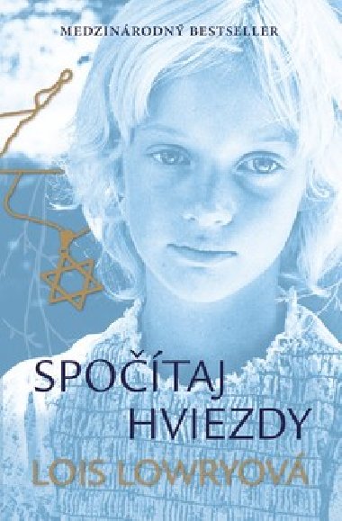 Spotaj hviezdy - Lois Lowryov