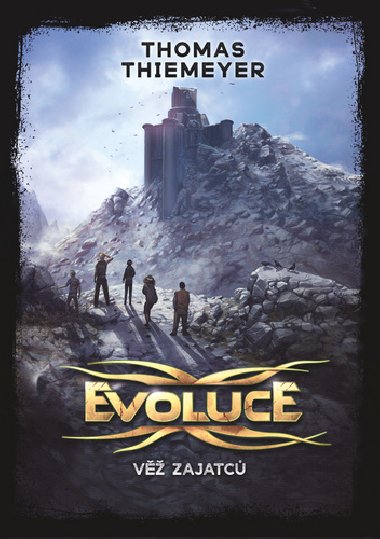 Evoluce 2 - V zajatc - Thomas Thiemeyer