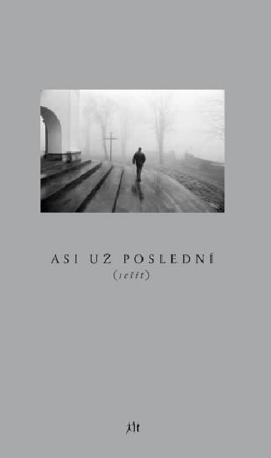 Asi u posledn (seit) - Petr Mazanec