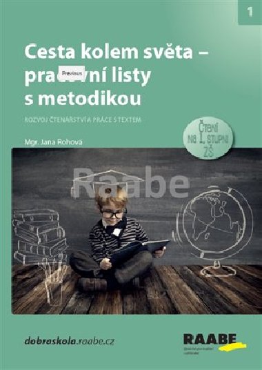Cesta kolem svta - pracovn listy s metodikou - Jana Rohov,Zuzana Slnsk