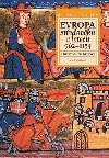 Evropa stedovku v letech 962 - 1154 - Christopher Brook