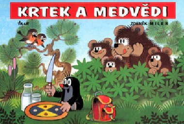 Krtek a medvdi - Zdenk Miler; Zdenk Miler