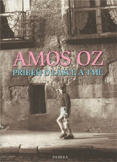 Pbh o lsce a tm - Amos Oz