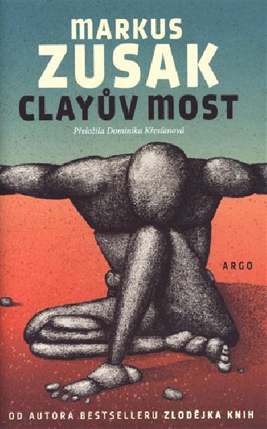 Clayův most - Markus Zusak